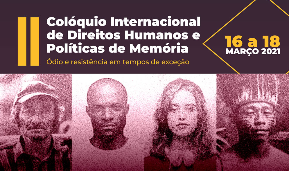 Ufpr E Uem Promovem Ii Colóquio Internacional De Direitos Humanos E Políticas De Memória 9529